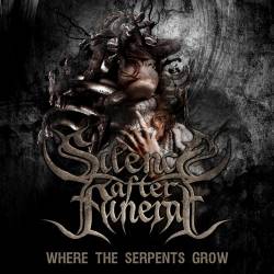 Where the Serpents Grow